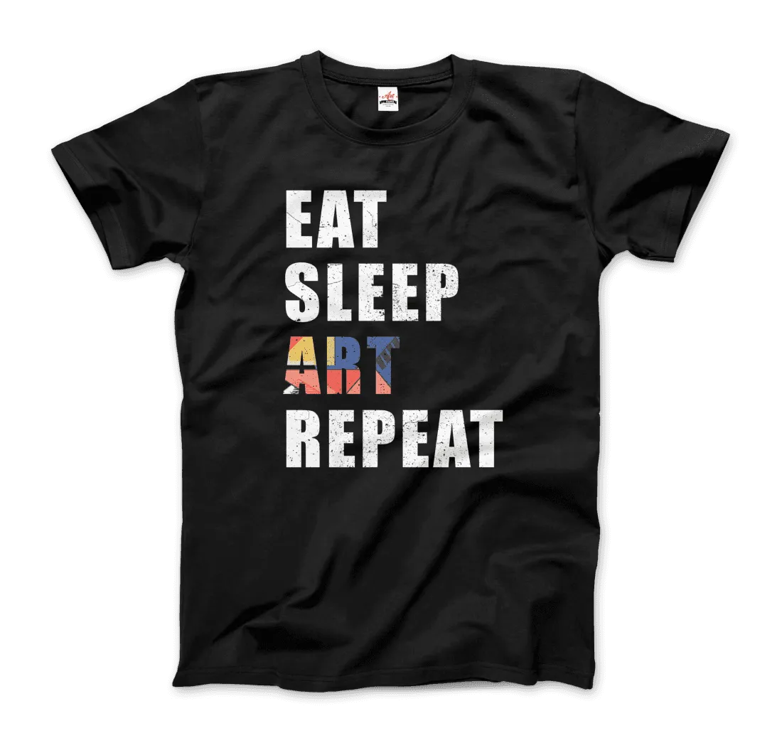 Eat, Sleep, Art, Repeat Distressed Design T-Shirt