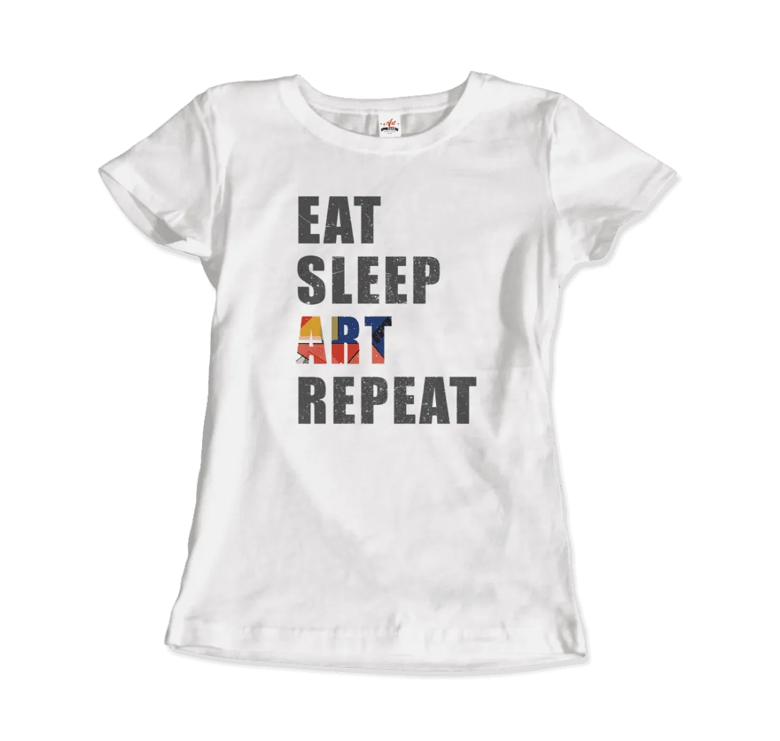 Eat, Sleep, Art, Repeat Distressed Design T-Shirt