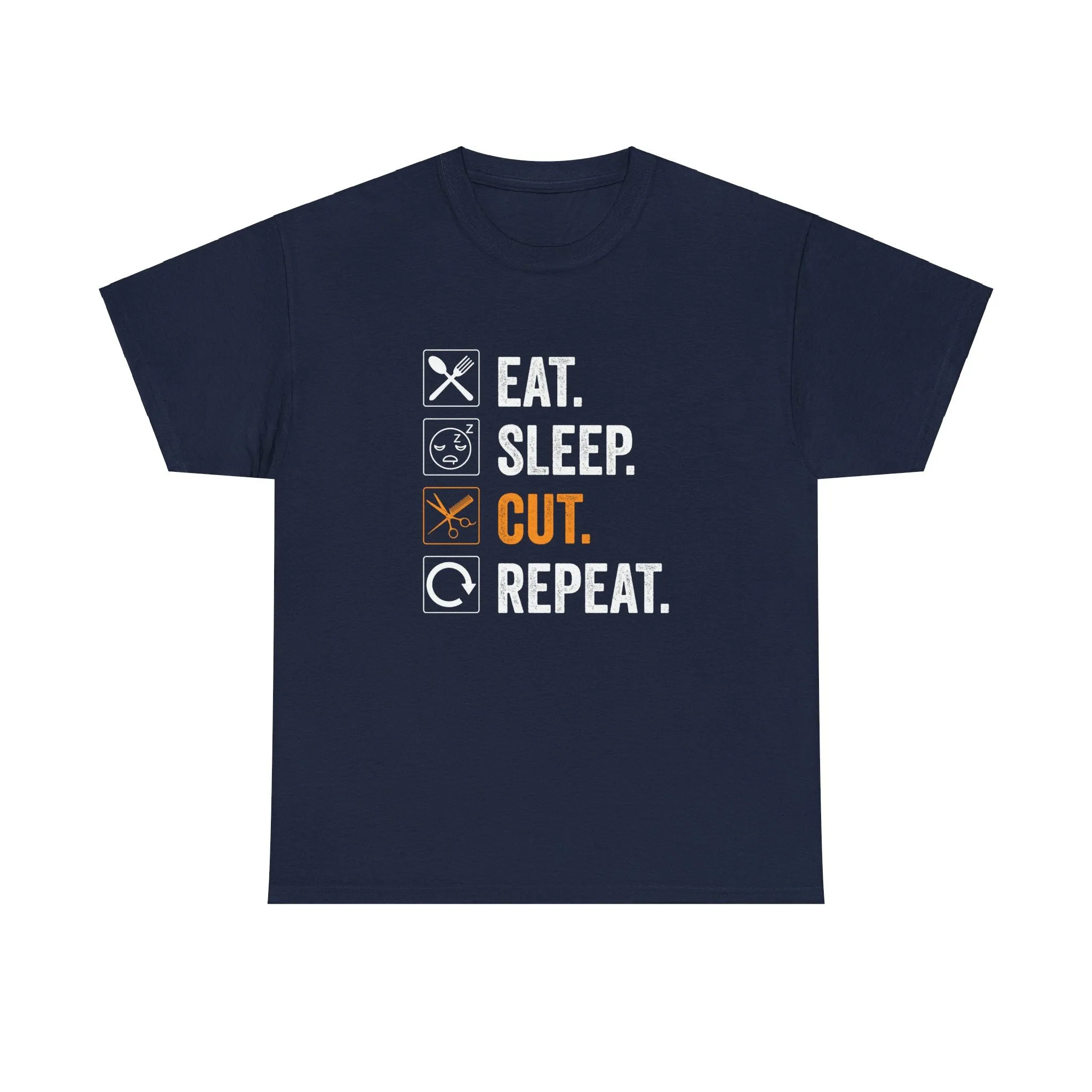 Eat, Sleep, Cut, Repeat | Cotton Tee