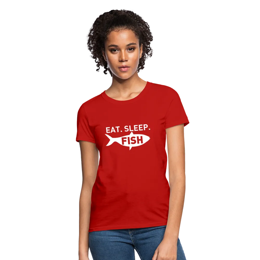 Eat Sleep Fish Women's T-Shirt