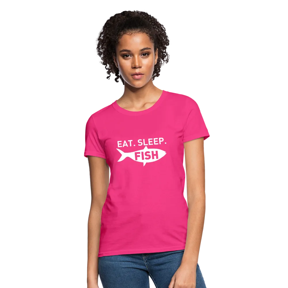 Eat Sleep Fish Women's T-Shirt