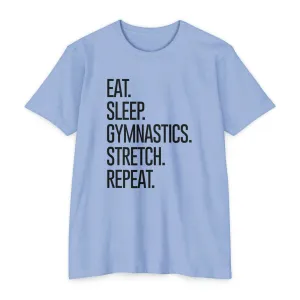 Eat. Sleep. Gymnastics. Stretch. Repeat. - Women's Regular