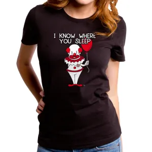 I Know Where You Sleep Women's T-Shirt